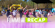 Femme Fit Fest Women's Month Recap